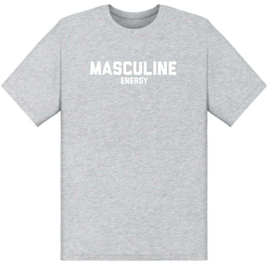 Masculine ENERGY Grey T-Shirt