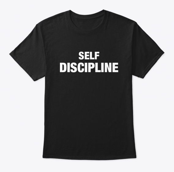 Self Discipline Black T-Shirt
